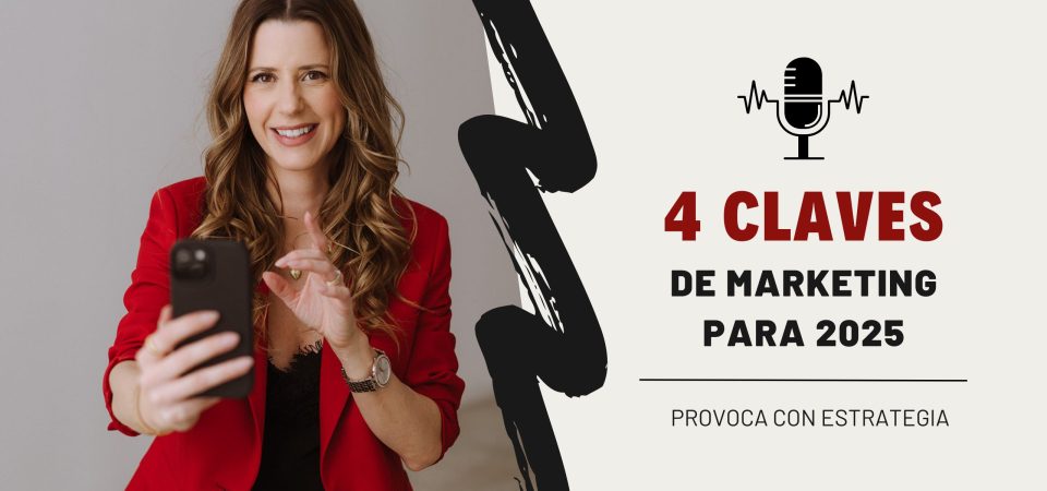05. Claves de marketing para 2025